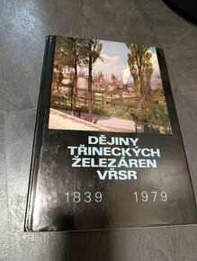 Dějiny třineckých železáren