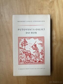 Putování s oslicí do hor R. L. Stevenson Brno 1948