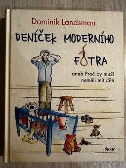 Deníček moderního fotra-Dominik Landsman