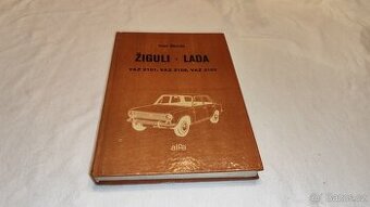 VAZ 2101 2102 2103 Žiguli - Lada – provoz, údržba a opravy