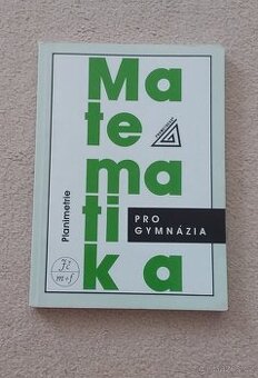 Matematika pro gymnázia Planimetrie vydavatelství Prometheus