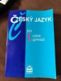 Česky jazyk pro 1. Ročník gymnazii