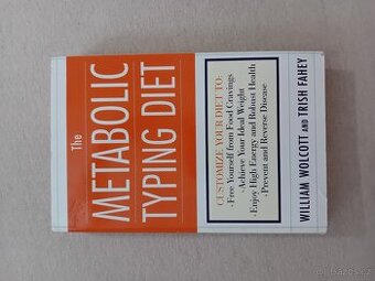 The metabolic typing diet - William Wolcott, Trish Fahey - 1