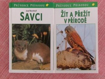 Průvodce přírodou: Savci + Žít a přežít v přírodě.