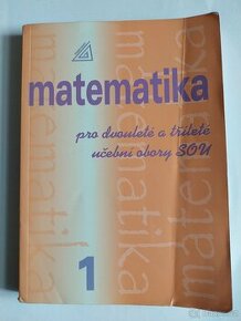 Matematika pro dvouleté a tříleté učební obory SOU