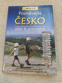 Poznávejte Česko atlas & průvodce