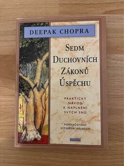 Sedm duchovních zákonů úspěchu, Deepak Chopra