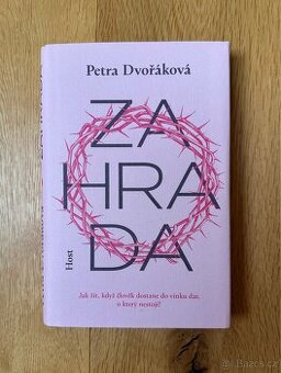 Zahrada - Petra Dvořáková