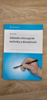Základní chirurgické techniky a dovednosti