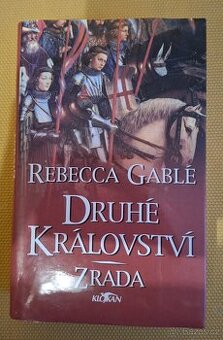 Druhé království Zrada