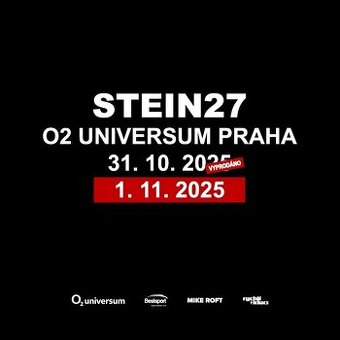 Stein27 - 31.10.2025 & 1.11.2025 - O2 Universum Praha