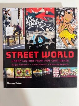Street World – Urban Culture from Five Continents | Roger Ga