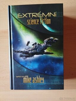 MIKE ASHLEY - Extrémní science fiction