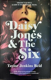 Taylor Jenkins Rejd . Daisy Jones The Six.