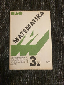 Matematika pro SOŠ a studijní obory SOU 3. část