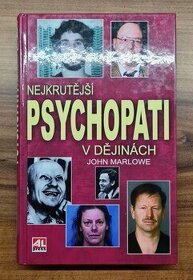 John Marlowe - Nejkrutější psychopati v dějinách - 1