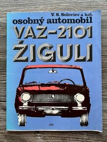 Osobný automobil VAZ-2101 Žiguli - V. S. Soloviev ( 1976 )