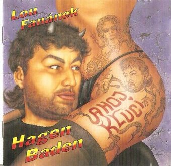 CD Lou Fanánek Hagen Baden - Ahoj kluci (Monitor 1993)