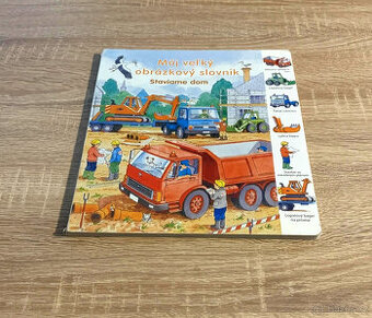 Môj veľký obrázkový slovník: Staviam dom + 🎁 Dárek