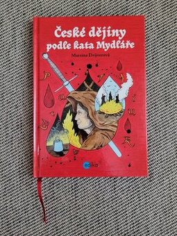 Nová kniha České dějiny podle kata Mydláře
