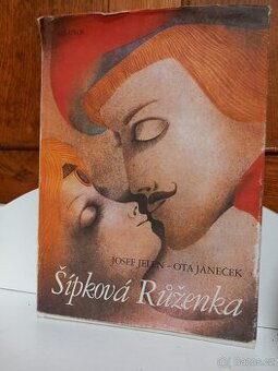 Kniha Šípková růženka od Josefa Jelena a Ota Janečka - 1