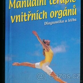 Manuální terapie vnitřních orgánů - Alexandr Ogulov