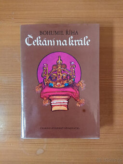 Bohumil Říha - Čekání na krále