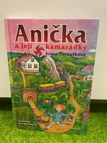 Anička a její kamarádky, autor Ivana Peroutkova
