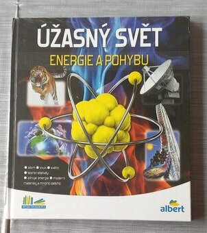 Kniha Úžasný svět energie a pohybu