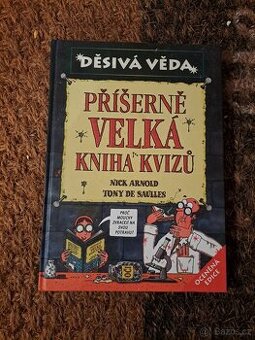 Příšerně velká kniha kvízů - Nick Arnold. - 1