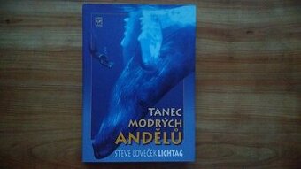 Steve Loveček Lichtag - Tanec modrých andělů, příroda, oceán - 1