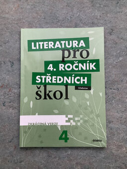 Literatura pro 4. r. SŠ učebnice Didaktis - zkrácená verze