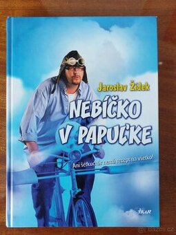 Nebíčko v papuľke - Jaroslav Žídek