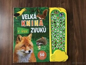 Velká kniha zvuků zvířat v lese