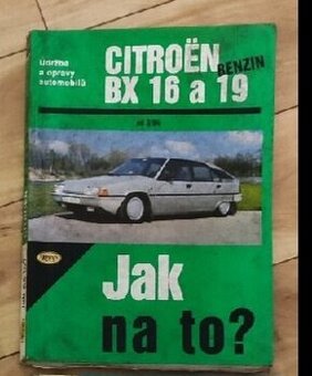 Kniha Jak na to Citroen BX