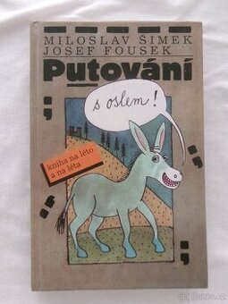Putování s oslem, s podpisy autorů.