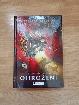 Trosečníci v čase: ohrožení haddix