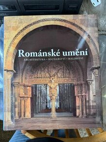 Románské umění architektura, sochařství, malířství