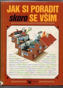 Jak si poradit skoro se vším