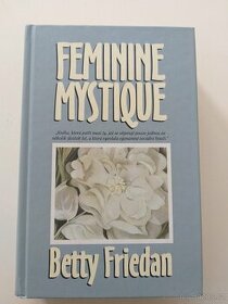 Feminine mystique - Betty Friedan