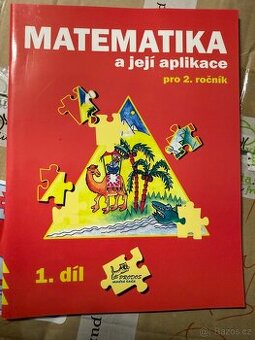 Matematika a její aplikace pro 2. ročník, 1. díl