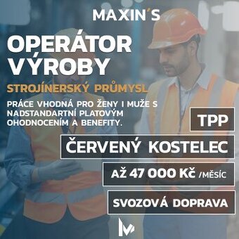 🔧 HĽADÁME OPERÁTOROV VÝROBY – ČERVENÝ KOSTELEC 🔧