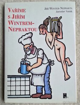 Vaříme s Jiřím Wintrem - Nepraktou (2005)
