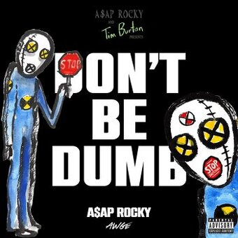 A$AP ROCKY - DON’T BE DUMB TOUR