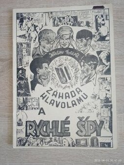 Záhada hlavolamu a Rychlé šípy