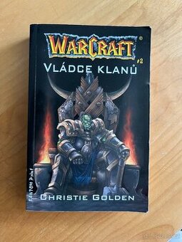 Vládce klanů - Warcraft