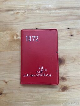 Zápisník zdravotníka 1972 - 1