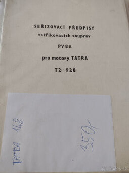 SEŘIZOVACÍ PŘEDPISY VSTŘIKOVACÍCH SOUPRAV