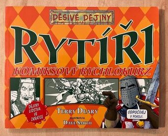 Děsivé dějiny - RYTÍŘI