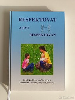 Respektovat a být respektován, kniha, karton, vazba